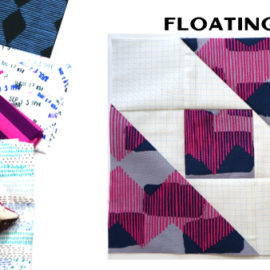 Floating Block by Amy Ellis for Modern Quilt Block Series