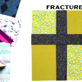 Fractured Block by Amy Ellis for Modern Quilt Block Series